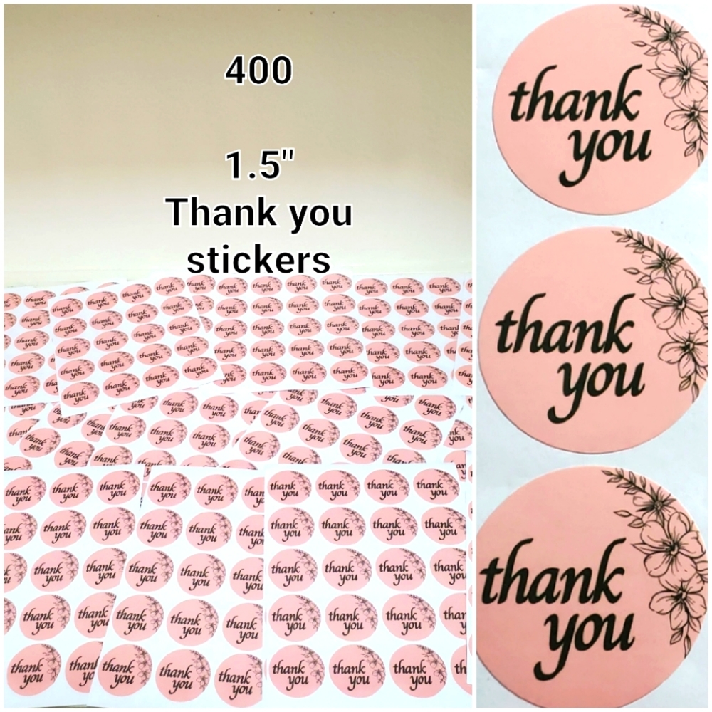 400 thank you stickers 1 1/2"